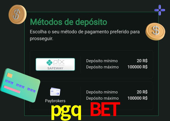 O cassino pgq bet oferece uma grande variedade de métodos de pagamento