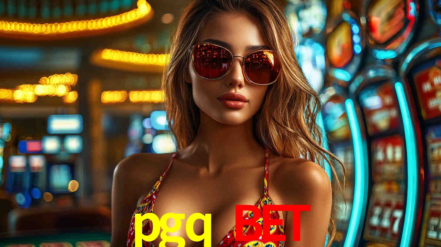 pgq bet,pgq.bet